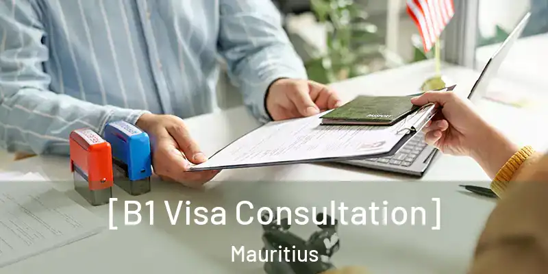  [B1 Visa Consultation] Mauritius