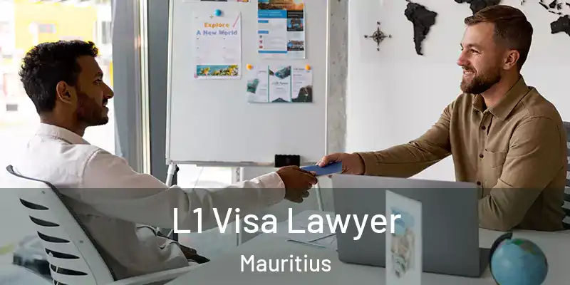L1 Visa Lawyer Mauritius