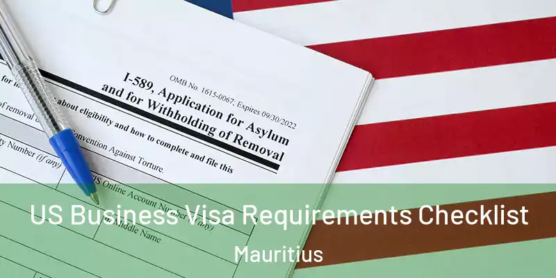 US Business Visa Requirements Checklist Mauritius