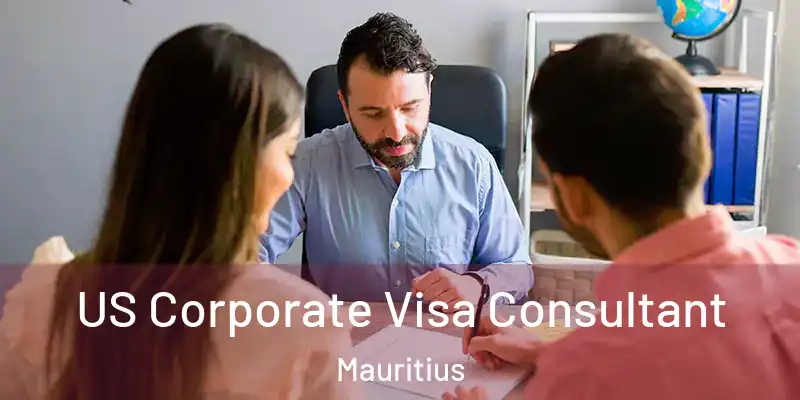  US Corporate Visa Consultant Mauritius